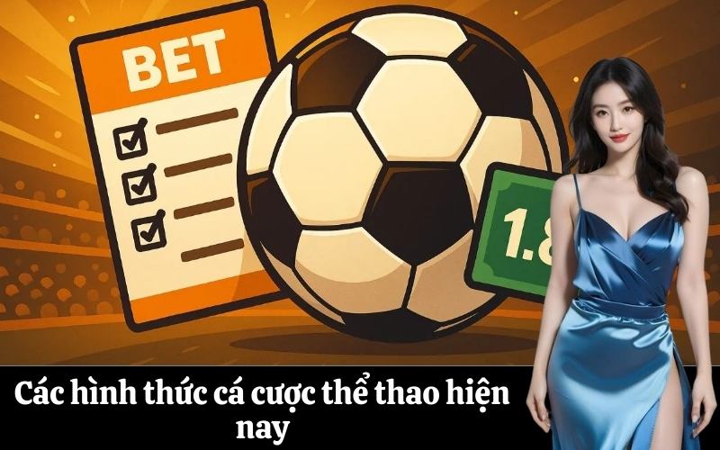 Các hình thức cá cược thể thao hiện nay