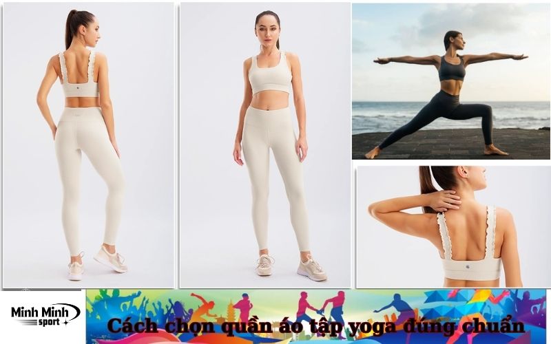Cách chọn quần áo tập yoga đúng chuẩn