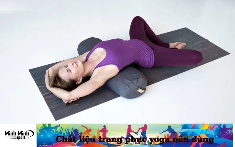 Chất liệu trang phục yoga nên dùng